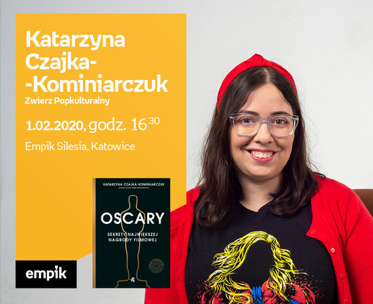 Katarzyna Czajka Kominiarczuk Zwierz Popkulturalny Empik Silesia Katarzyna Czajka Kominiarczuk Zwierz Popkulturalny Empik Silesia