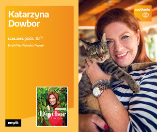 Katarzyna Dowbor | Empik Plac Wolności