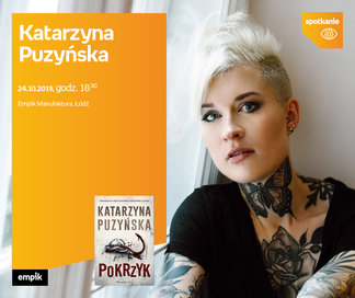  Katarzyna Puzyńska | Empik Manufaktura