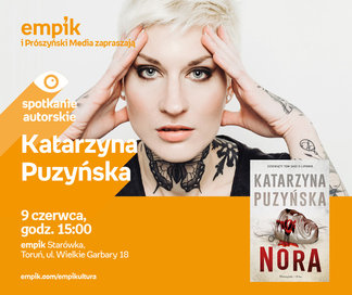 Katarzyna Puzyńska | Empik Starówka