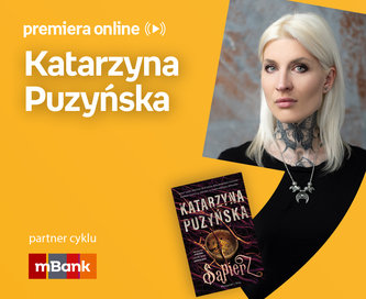Katarzyna Puzyńska – PREMIERA ONLINE