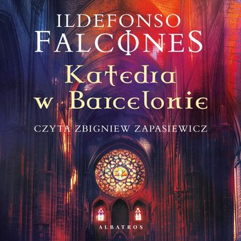 Katedra w Barcelonie - audiobook MP3 - Falcones Ildefonso