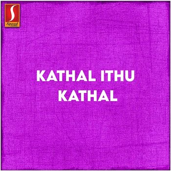 Kathal Ithu Kathal - M. Jayachandran