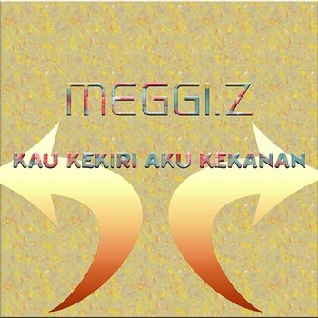 Kau Kekiri Aku Kekanan - Meggi. Z