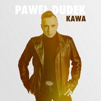 Kawa Paweł Dudek