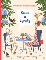 Kawa u żyrafy Kosmowska Barbara