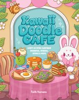 Kawaii Doodle, Kawaii Doodle Cafe Faith Varvara