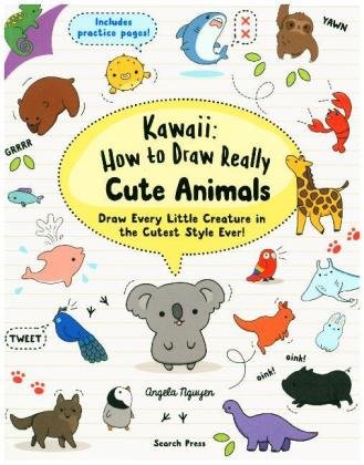 Kawaii: How to Draw Really Cute Animals - Nguyen Angela | Książka w Empik