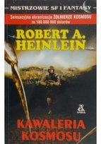 Kawaleria Kosmosu Heinlein Robert A.