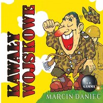 Kawały wojskowe Marcin Daniec