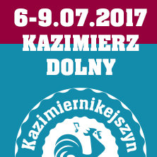 Kazimiernikejszyn 2017 - Karnet Kazimierski 07-09.07.2017
