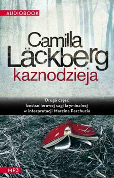 Kaznodzieja - Lackberg Camilla