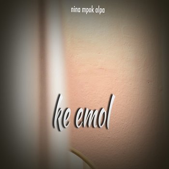 Ke Emol - Nina Mpok Alpa