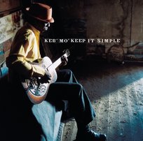 Keep It Simple Keb' Mo'