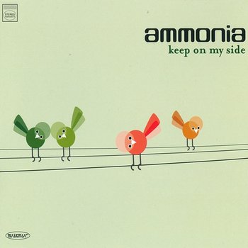Keep On My Side - Ammonia