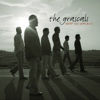 Keep on Walkin' - The Grascals