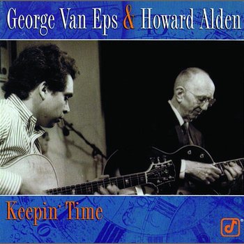 Keepin' Time - George Van Eps, Howard Alden