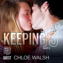 Keeping 13 - audiobook Chloe Walsh