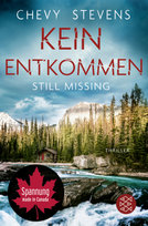 Kein Entkommen - Still Missing Fischer Taschenbuch Verlag