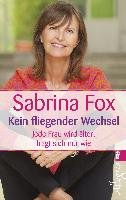 Kein fliegender Wechsel - Fox Sabrina