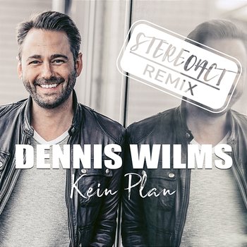 Kein Plan - Dennis Wilms