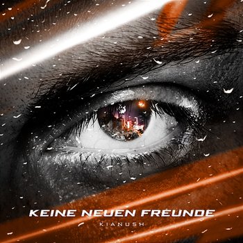 Keine neuen Freunde - Kianush