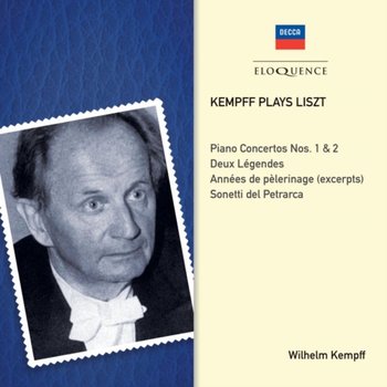 Kempff Plays Liszt - Kempff Wilhelm
