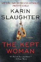 KEPT WOMAN INTL THE - Slaughter Karin