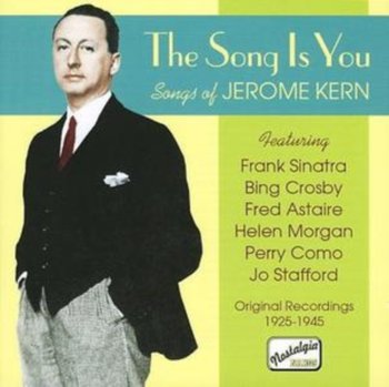 Kern: The Song Is You (1925-19) - Various Artists