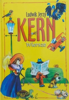 Kern Wiersze - Kern Ludwik Jerzy