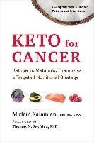 Keto for Cancer - Kalamian Miriam