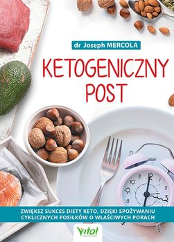 Ketogeniczny post - Mercola Joseph