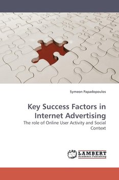 Key Success Factors in Internet Advertising - Papadopoulos Symeon