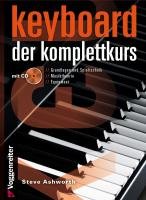 Keyboard. Der Komplettkurs Ashworth Steve