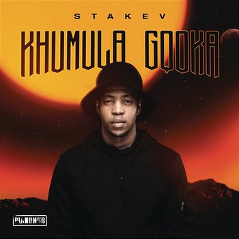 Khumula Gqoka - Stakev