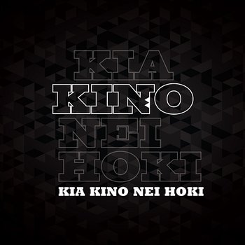 Kia Kino Nei Hoki - Rob Ruha, Ria Hall, Te Matatini feat. Te Kapa Haka o Te Whānau a Apanui