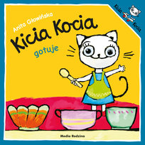 Kicia Kocia gotuje Głowińska Anita