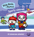 Kicia Kocia i Nunuś. Sporty zimowe - Głowińska Anita