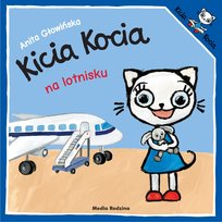 Kicia Kocia na lotnisku Głowińska Anita