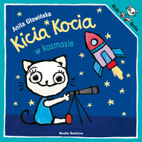 Kicia Kocia w kosmosie Głowińska Anita