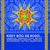 Kiedy Bóg się rodzi Various Artists
