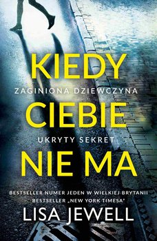Kiedy ciebie nie ma - Jewell Lisa