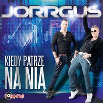 Kiedy patrzę na nią Jorrgus