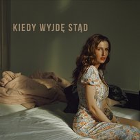 Kiedy wyjdę stąd Ada Grotkowska