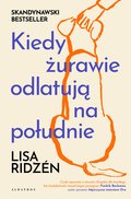Kiedy żurawie odlatują na południe - ebook EPUB - Ridzén Lisa
