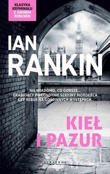 Kieł i pazur - Rankin Ian