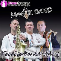 Kieliszki do góry Krzysztof Górka, Magik Band