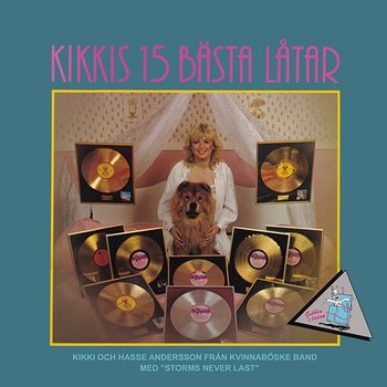 Kikkis 15 bästa låtar - Kikki Danielsson