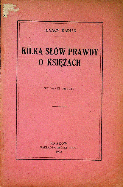 Kilka słów prawdy o księżach 1922 r. - W opisie | Książka w Empik