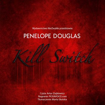 Kill Switch. Devil's Night. Tom 3 - Douglas Penelope